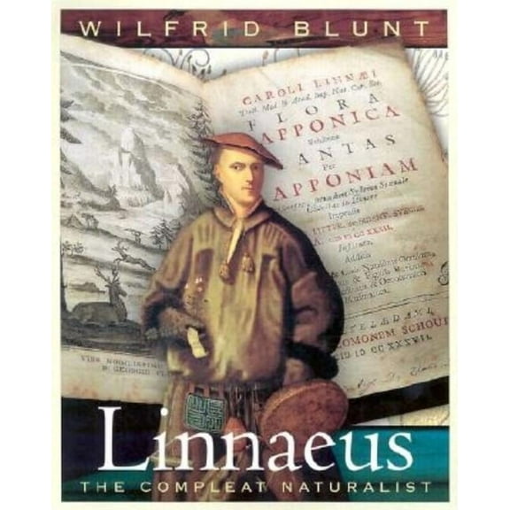 Linnaeus: The Compleat Naturalist, (Hardcover)