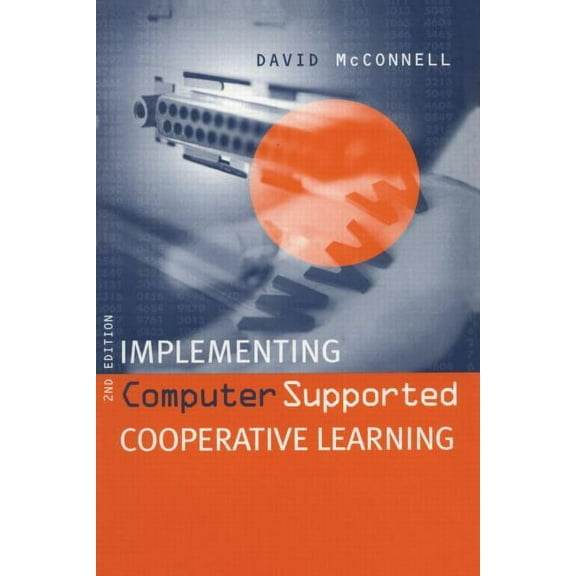 Implementing Computing Supported Cooperative Learning (Paperback)
