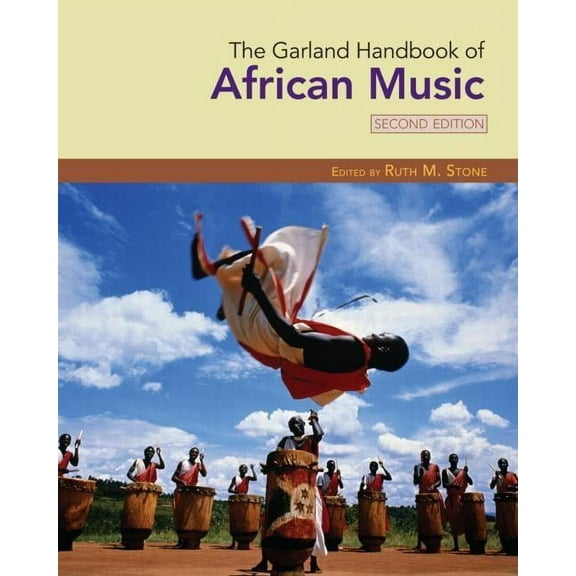 Garland Handbooks of World Music The Garland Handbook of African Music, (Paperback)