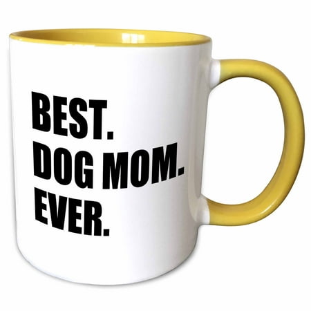 3dRose Best Dog Mom Ever - fun pet owner gifts for her - animal lover text - Two Tone Yellow Mug, (Best Gifts For Car Lovers)