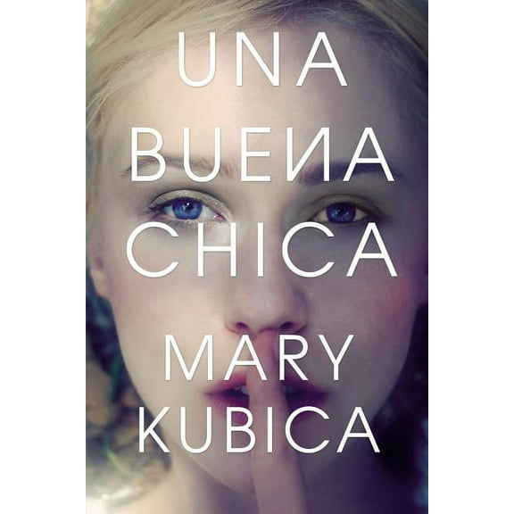 Una Buena Chica, (Paperback)