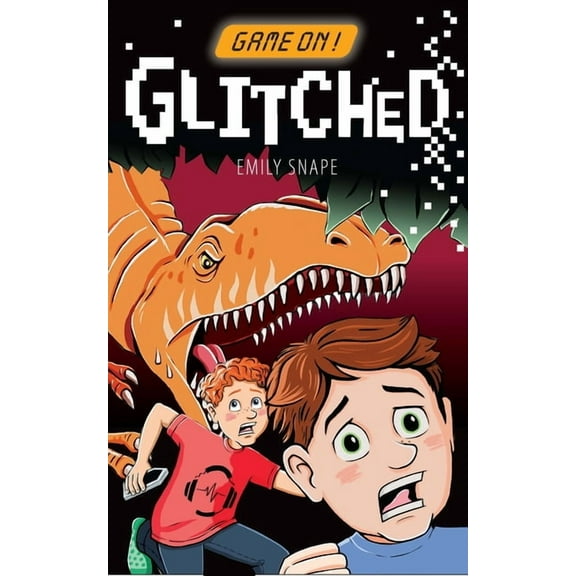 Game on Game On: Glitched, Book 2, (Paperback)