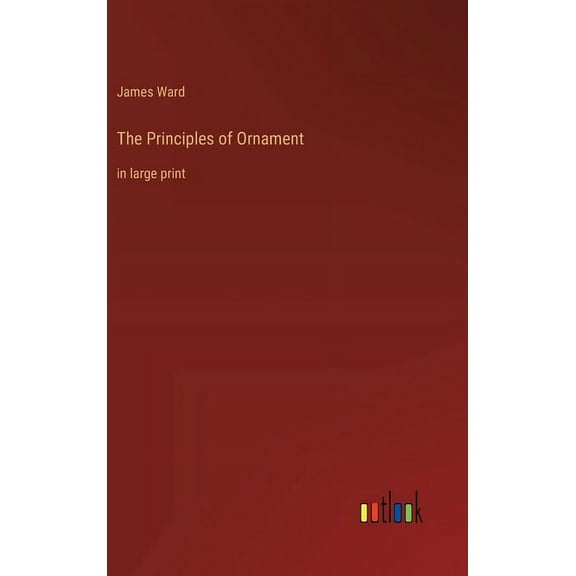 The Principles of Ornament (Hardcover)