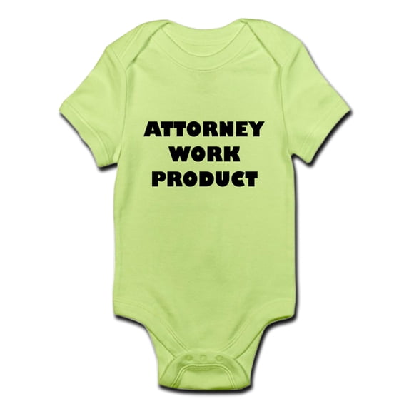 CafePress - Attorney Work Product Infant Bodysuit - Baby Light Bodysuit