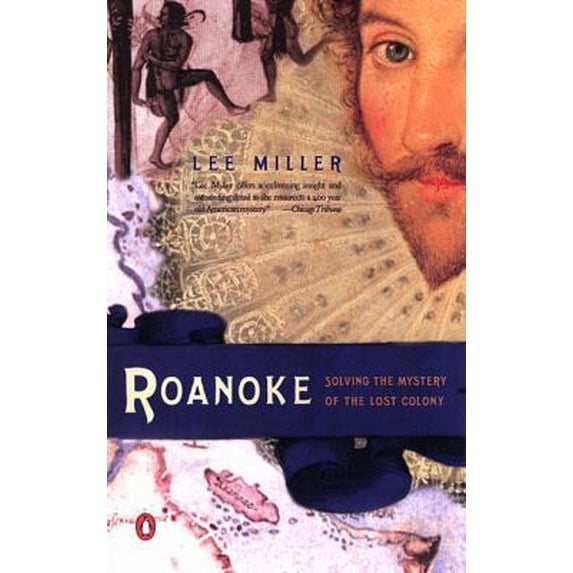 Pre-Owned Roanoke: Solving the Mystery of the Lost Colony (Paperback ...