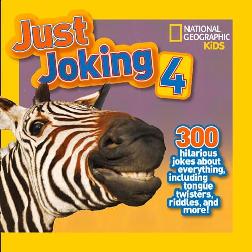 Pre-Owned National Geographic Kids Just Joking 4: 300 Hilarious Jokes about Everything, Including Tongue Twisters, Riddles, and More! (Paperback) 1426313780 9781426313783