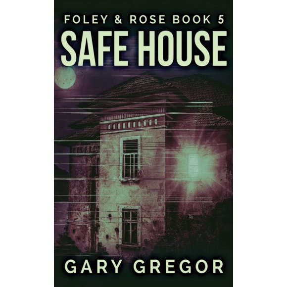 Safe House
