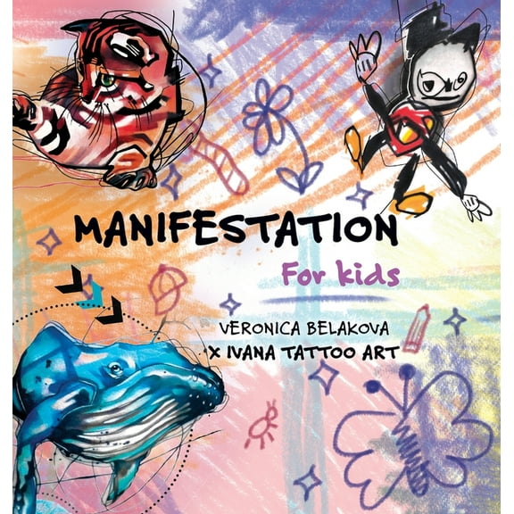 Manifestation for Kids, (Hardcover)
