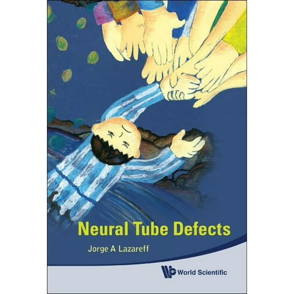 Neural Tube Defects, (Hardcover)