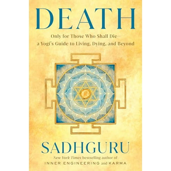 Pre-Owned Death: Only for Those Who Shall Die--a Yogi's Guide to Living, Dying, and Beyond, 9780593797969, 0593797965, Hardcover,