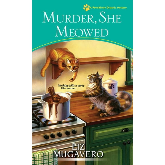 MURDER, SHE MEOWED