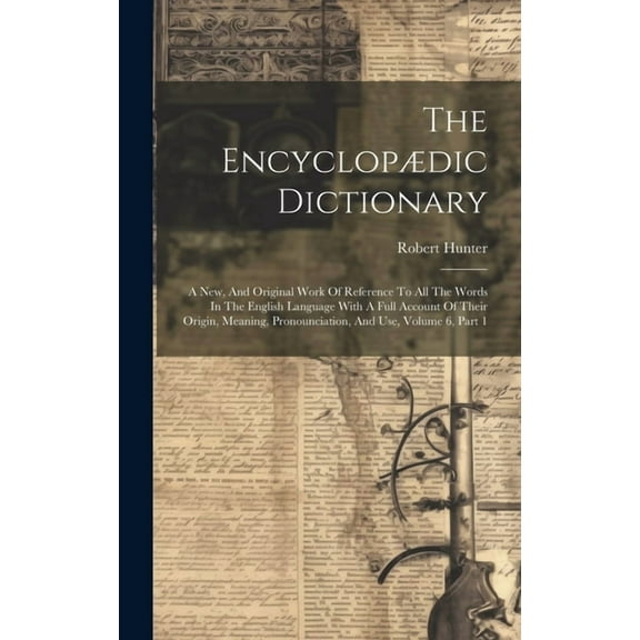 The Encyclopædic Dictionary (Hardcover)