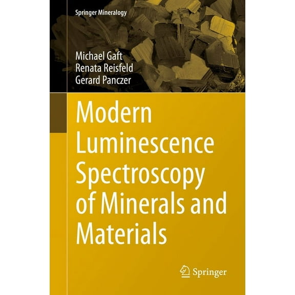 Springer Mineralogy Modern Luminescence Spectroscopy of Minerals and Materials, (Hardcover)