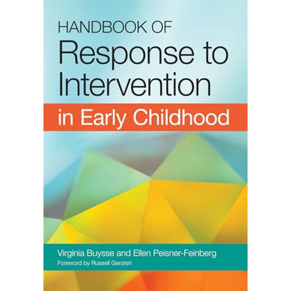 Pre-Owned Handbook of Response to Intervention in Early Childhood (Hardcover) 1598571745 9781598571745