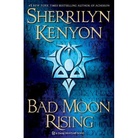 Pre-Owned Bad Moon Rising: A Dark-Hunter Novel (Dark-Hunter Novels) (Hardcover) 0312369492 9780312369491