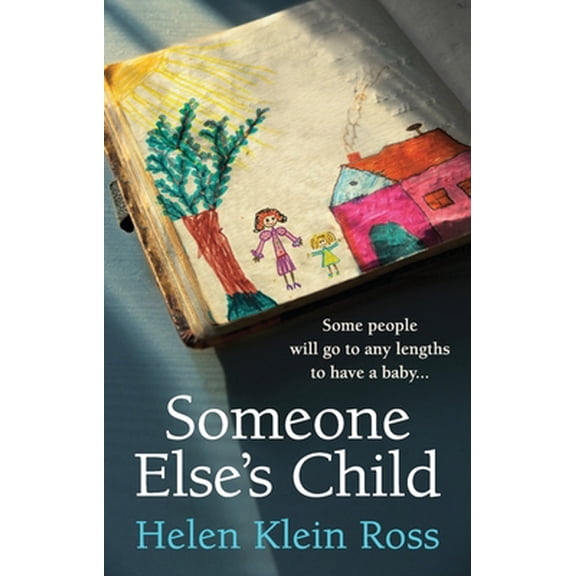 Pre-Owned Someone Else's Child (Paperback) 1785033808 9781785033803
