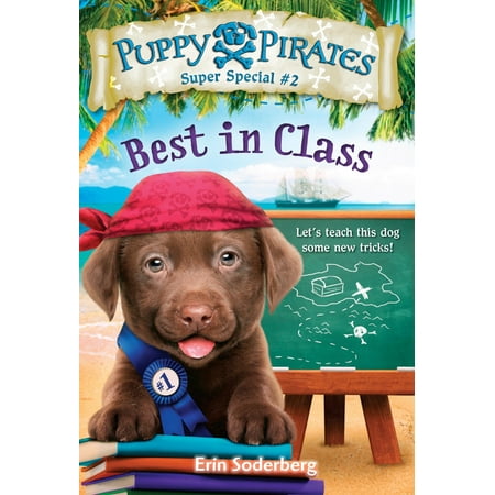 Puppy Pirates Super Special #2: Best in Class (Best Shoes For Barre Class)