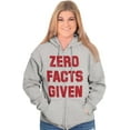 thumbnail image 4 of Zero Facts Given Political Smart Zip Up Hoodie Men's Women's Brisco Brands S, 4 of 6