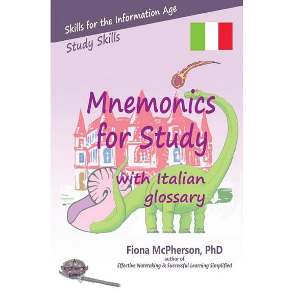 Study Skills Mnemonics for Study with Italian glossary, (Paperback)