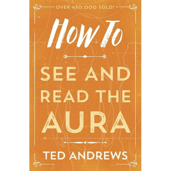 How to How to See and Read the Aura, Book 5, (Paperback)
