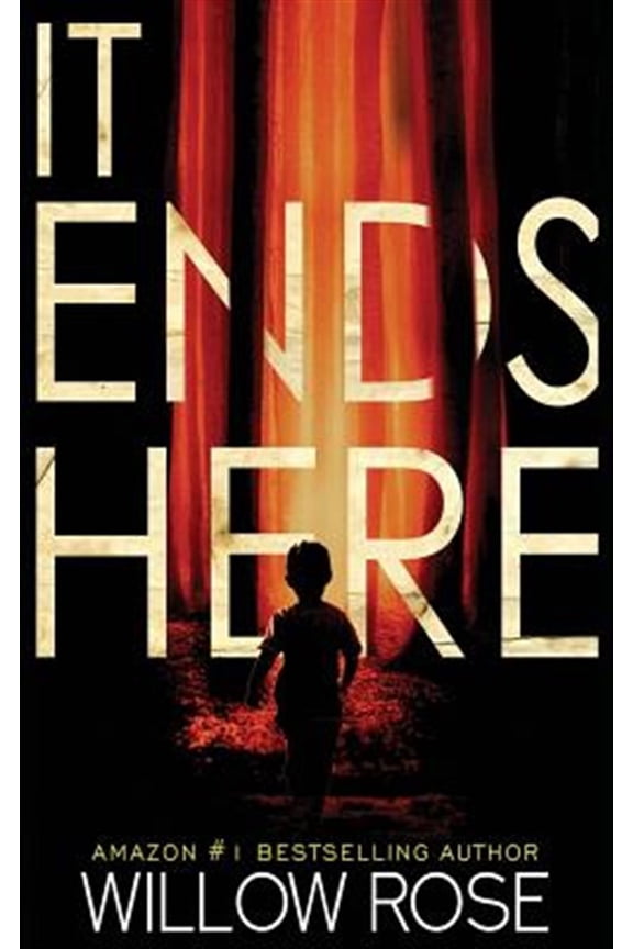 Pre-Owned It Ends Here (Paperback) by Willow Rose