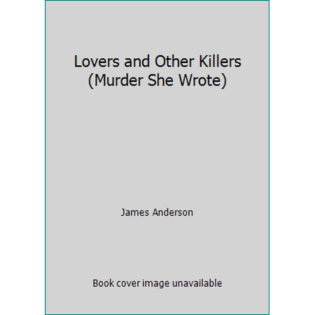 Pre-Owned Lovers and Other Killers (Murder She Wrote) (Paperback) 0380899388 9780380899388