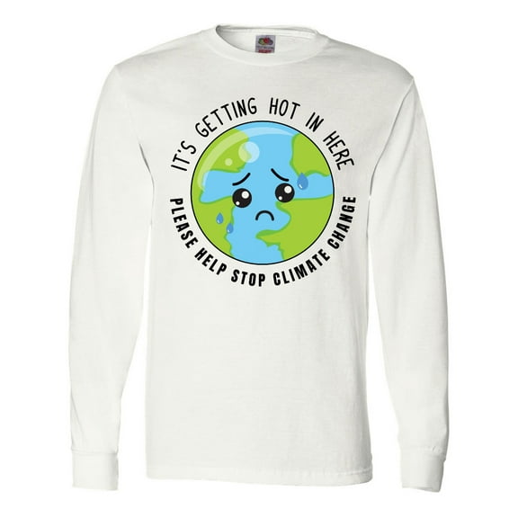 Inktastic Climate Change It's Getting Hot in Here Sad Planet Earth Long Sleeve T-Shirt