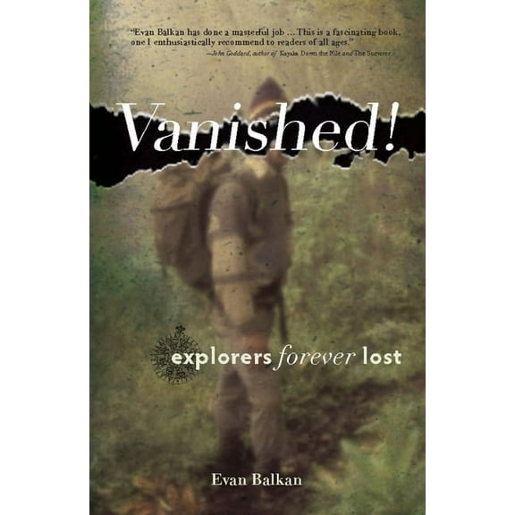 Vanished!: Explorers Forever Lost, (Hardcover)