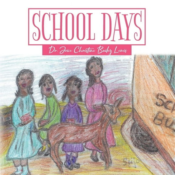 School Days, (Paperback)