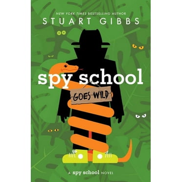 Spy School Spy School Goes Wild, (Paperback)