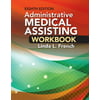Student Workbook for French's Administrative Medical Assisting, 8th, Used [Paperback]