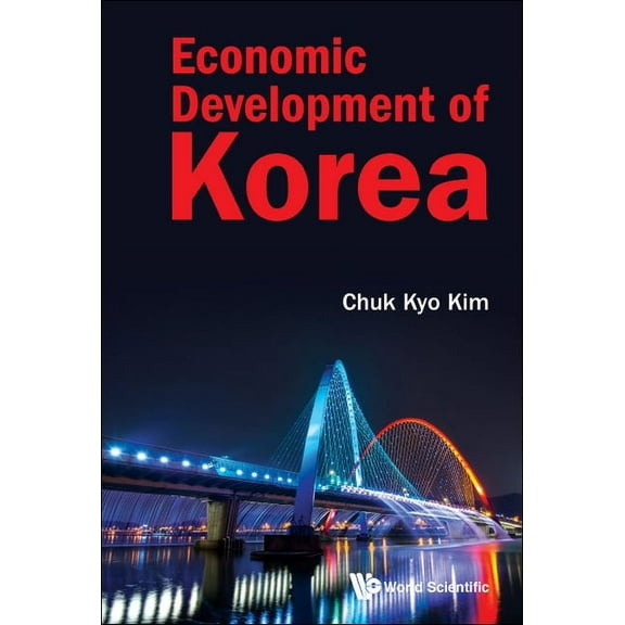 Economic Development of Korea, (Hardcover)