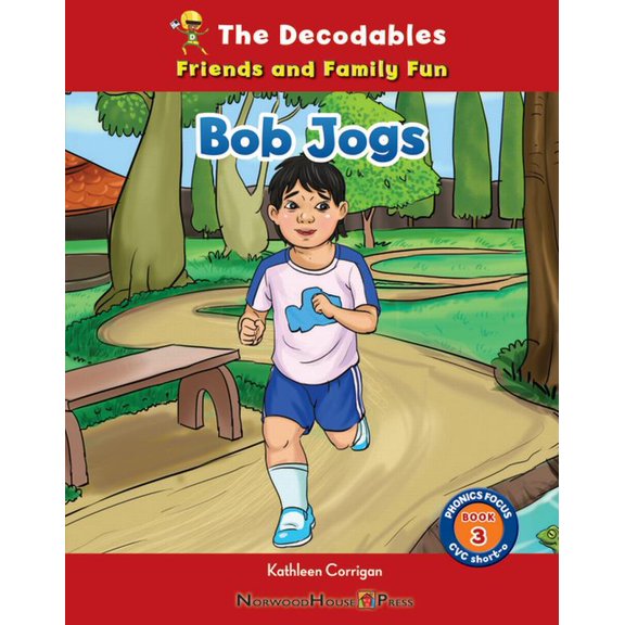 The Decodables: Friends and Family Fun Bob Jogs, (Paperback)