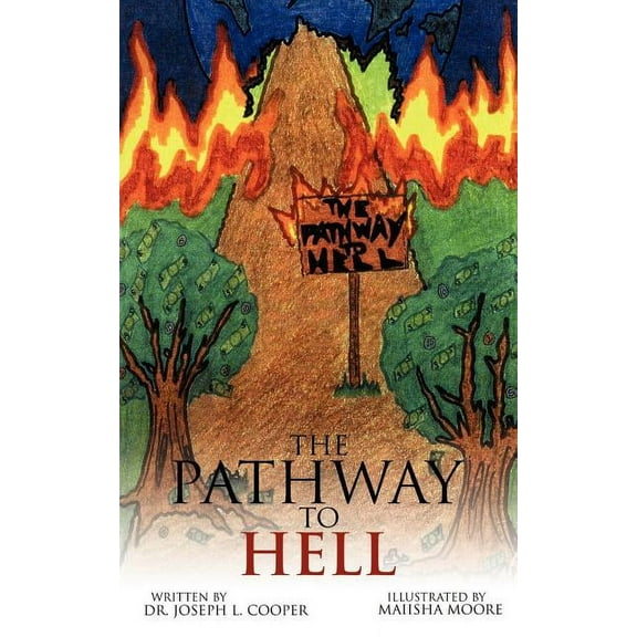 The Pathway to Hell (Paperback)