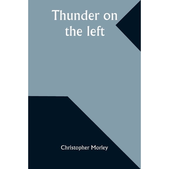 Thunder on the left, (Paperback)