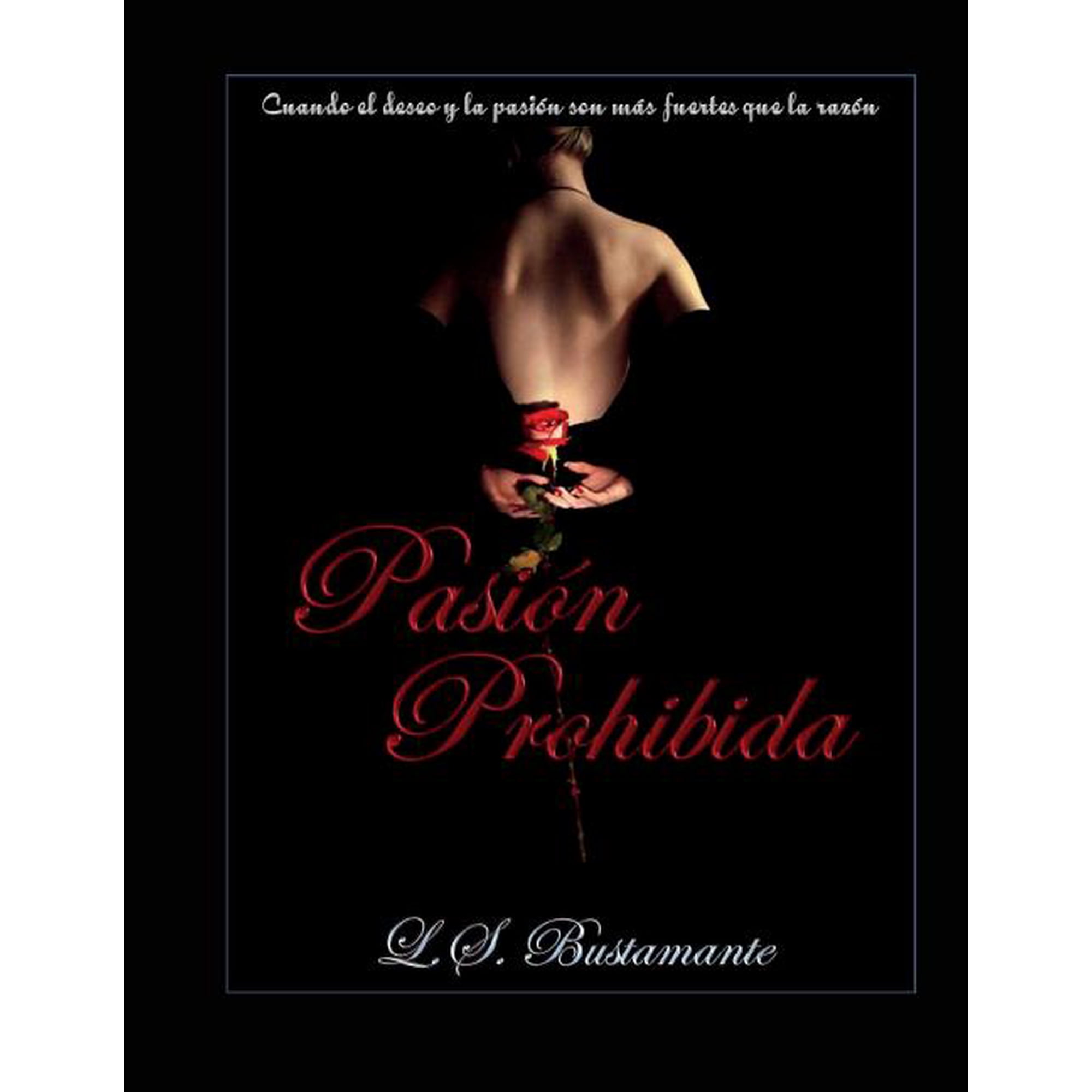 Desborde de Pasi&oacute;n: Pasi (Series #2) (Paperback)
