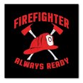 thumbnail image 1 of DistinctInk Custom Bumper Sticker - 10" x 10" Decorative Decal - Black Background - Firefighter - Always Ready, 1 of 2