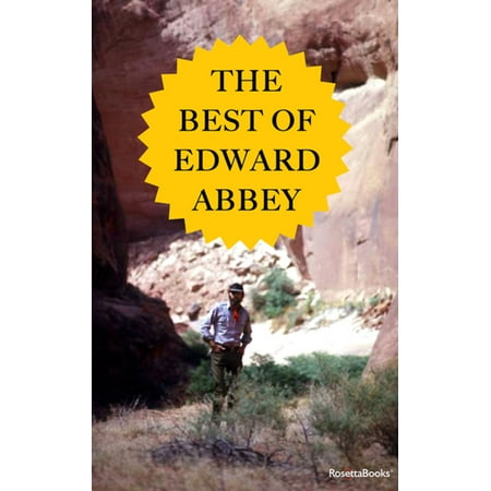 The Best of Edward Abbey - eBook