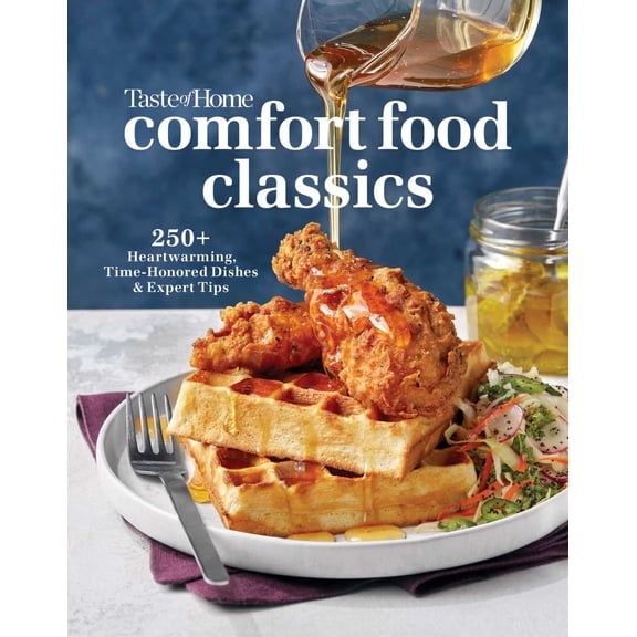 Taste of Home Comfort Food Classics: 200  HEARTWARMING DISHES and HANDY HINTS (Paperback)