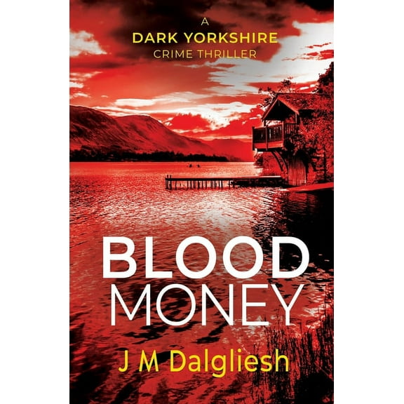 Dark Yorkshire Blood Money, Book 4, (Paperback)