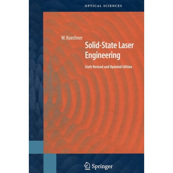 Springer Optical Sciences Solid-State Laser Engineering, Book 1, (Paperback)