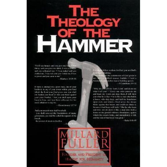 Pre-Owned The Theology of the Hammer (Paperback) 1880837927 9781880837924