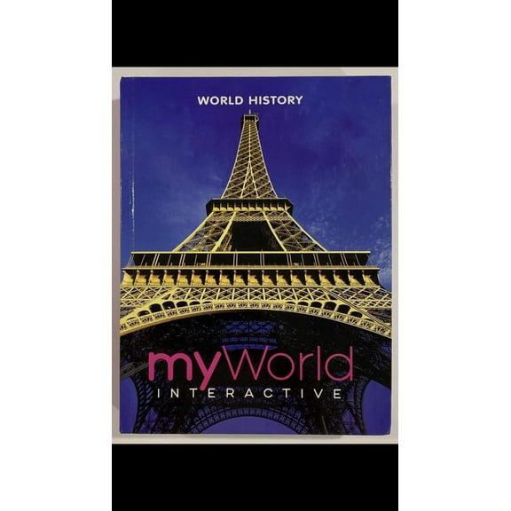 Pre-Owned MyWorld Interactive World History Survey Student Edition 9780328960101 0328960101 -