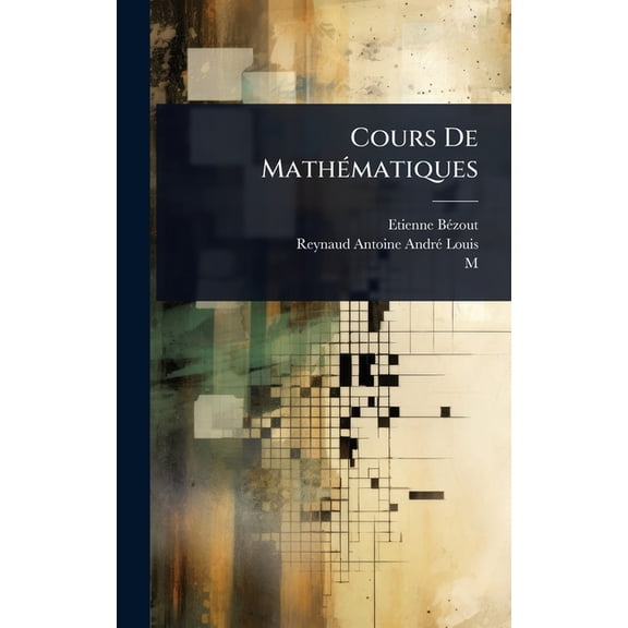 Cours De MathÃ(c)matiques, (Hardcover)
