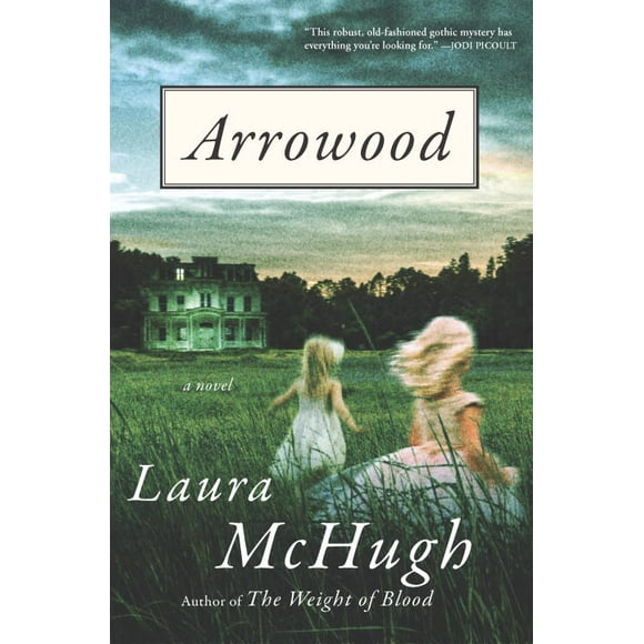 Pre-Owned Arrowood (Hardcover) by Laura McHugh