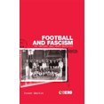 thumbnail image 1 of Football and Fascism: The National Game Under Mussolini, 1 of 4
