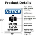 thumbnail image 2 of (2 Pack) Do Not Block Mailbox OSHA Notice Sign 18 Inch X 24 Inch Plastic Sign, Weather Resistant, UV Protected for Workplace, Business, and Construction Site, Made in the USA, 2 of 8