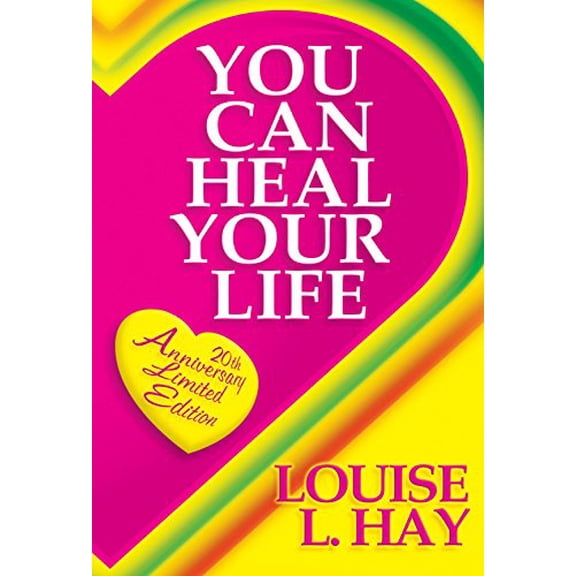 Pre-Owned You Can Heal Your Life (Paperback) 1401912095 9781401912093