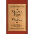 thumbnail image 1 of Pre-Owned A Quaker Book of Wisdom (Paperback) 0688172334 9780688172336, 1 of 1