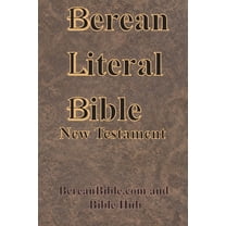 Berean Literal Bible New Testament, (Paperback)
